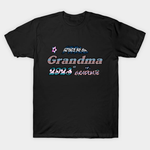 Tie Dye Proud Grandma of a 2023 Senior Graduate Class 2023 T-Shirt by luxardo ART